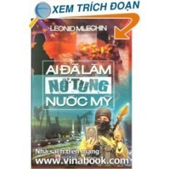  Ai đã làm nổ tung nước Mỹ