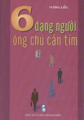  6 dạng người ông chủ cần tìm 