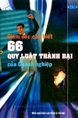 Giám đốc cần biết 66 quy luật thành bại của doanh nghiệp