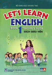 Lets learn English book 1 - Sách giáo viên 