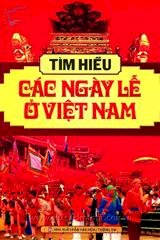 Tìm hiểu các ngày lễ ở Việt nam