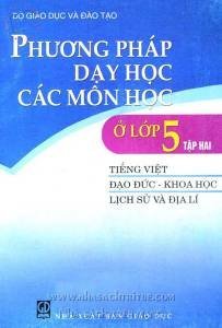 Phương pháp dạy học các môn học ở lớp 5 - Tập 2