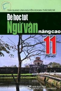 Để học tốt Ngữ văn 11 nâng cao - Tập 1