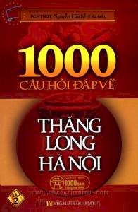 1000 câu hỏi đáp về Thăng Long - Hà Nội - Tập 2