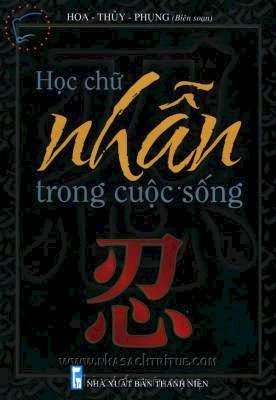 Học chữ nhẫn trong cuộc sống