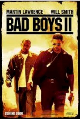 Bad Boys II (2003)