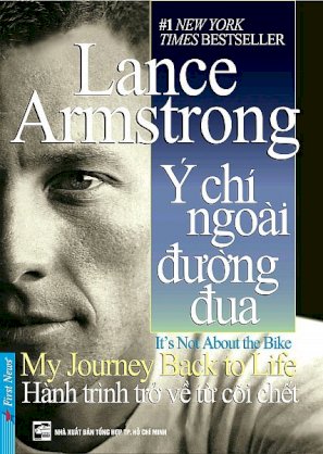 Lance Armstrong - ý chí ngoài đường đua