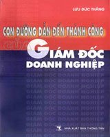 Con đường dẫn đến thành công của giám đốc doanh nghiệp