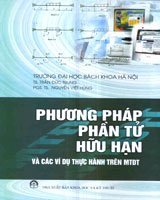 Phương Pháp Phần Tử Hữu Hạn Và Các Ví Dụ Thực Hành Trên MTĐT 