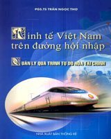 Kinh tế Việt Nam trên đường hội nhập - quản lý quá trình tự do hóa tài chính