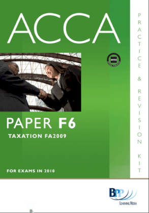 ACCA F6 Taxation - Revision kit  BPP -2010