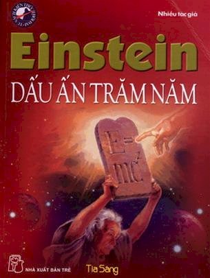  Einstein dấu ấn trăm năm