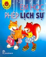 Em học phép lịch sự 