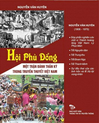 Hội Phù Đổng - Một trận đánh thần kỳ trong truyền thuyết Việt Nam