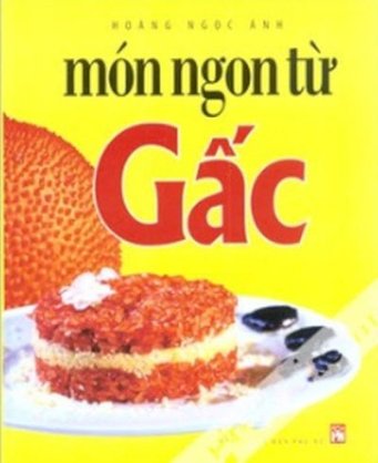 Món ngon từ gấc 