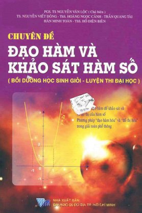 Chuyên đề đạo hàm số và khảo sát hàm số ( Bồi dưỡng học sinh giỏi - Luyện thi đại học)