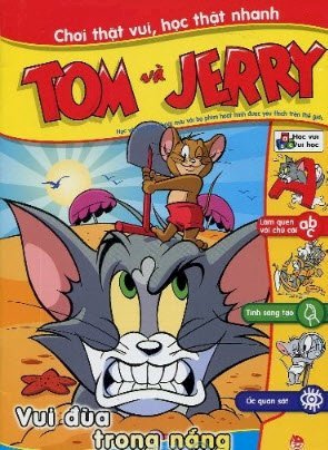 Chơi thật vui, học thật nhanh - Tom và Jerry: Vui đùa trong nắng
