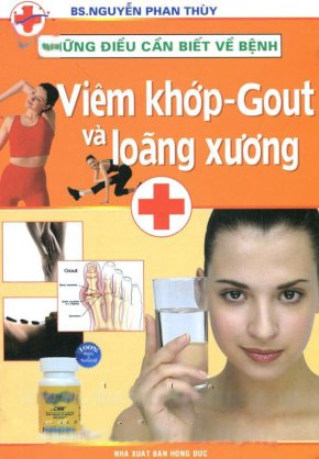 Những điều cần biết về bệnh viêm khớp - Gout và loãng xương