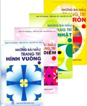 Bộ những bài mẫu trang trí: hình vuông - đường diềm - hình chữ nhật - hình tròn (bộ 4 cuốn)