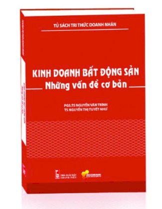 Kinh doanh bất động sản - những vấn đề cơ bản