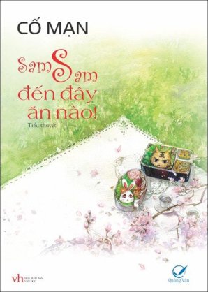 Sam Sam đến đây ăn nào 