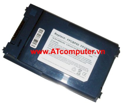 Pin Fujitsu Lifebook S6000, S6200, S6210, S6220, S6230, S6231 Series (6Cell, 4400mAh) Oem, ( FPCBP80, FPCBP80AP) OEM