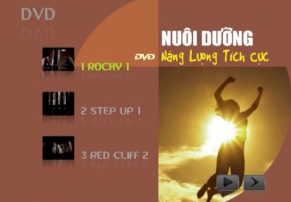 DVD Nuôi Dưỡng Nguồn Năng Lượng Tích Cực