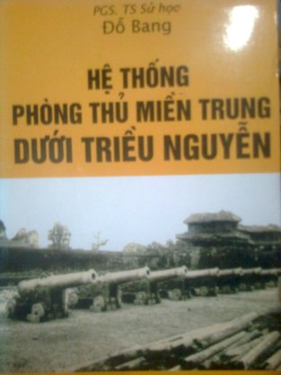 Hệ thống phòng thủ miền trung dưới thời Nguyễn