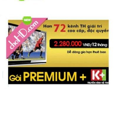 Thẻ gia hạn thuê bao K+ - gói Premium 72 kênh - 12 tháng