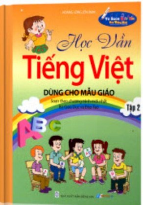 Sách âm thanh học vần tiếng việt tập 2 ( mẫu giáo )