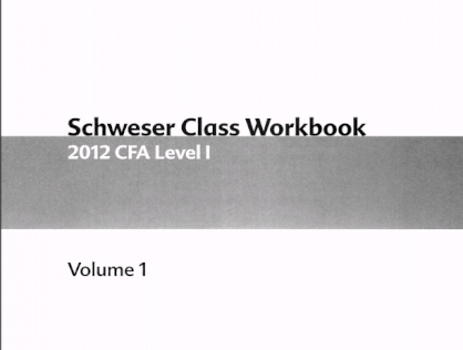 Sách CFA Level 1 2012 - Schweser Seminar Slide Workbook