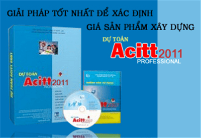 Phần mềm dự toán ACITT Professional phiên bản 2011