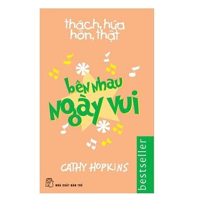 Thách, hứa. hôn, thật - Bên nhau ngày vui