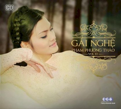 CD Gái nghệ - Phạm Phương Thảo