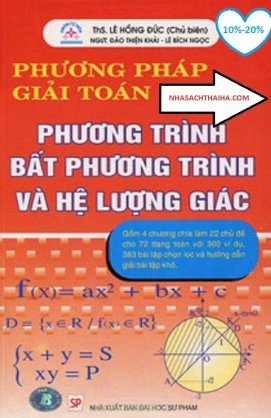 Phương pháp giải toán phương trình bất phương trình và hệ lượng giác