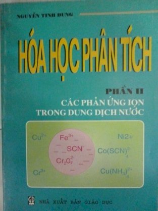 Hóa học Phân tích(Phần 2)-các phản ứng Ion trong dung dịnh nước