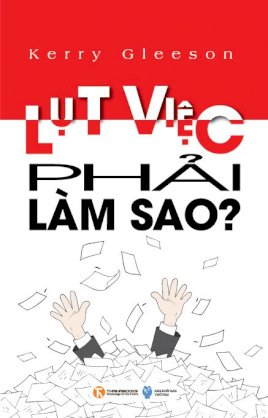 Lụt việc, phải làm sao?