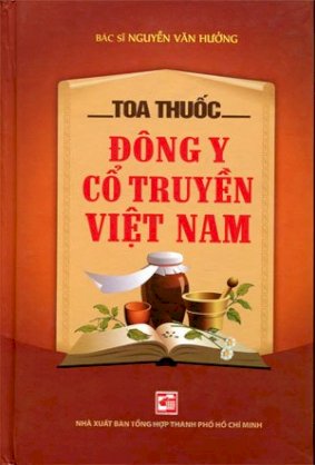 Toa thuốc đông y cổ truyền Việt Nam