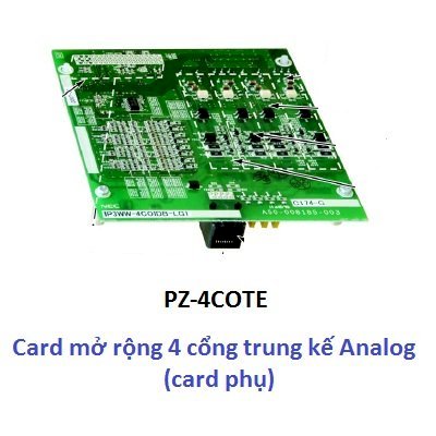 NEC PZ-4COTE Card mở rộng 4 cổng trung kế Analog