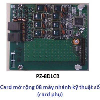 NEC PZ-8DLCB Card mở rộng 08 máy nhánh kỹ thuật số