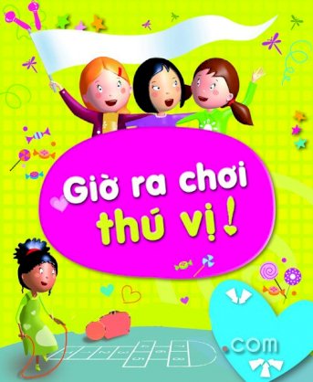 Cẩm nang dành cho các bé gái - Giờ ra chơi thú vị! 