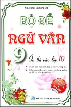 Bộ đề ngữ văn 9 ôn thi vào lớp 10