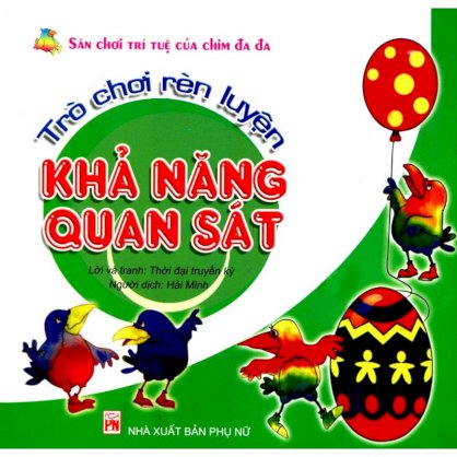 Trò chơi rèn luyện khả năng quan sát (sân chơi trí tuệ của chim đa đa)