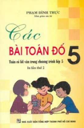 Các bài toán đố 5 - toán có lời văn trong chương trình lớp 5