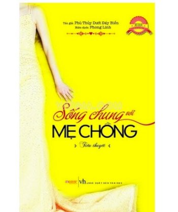 Sống chung với mẹ chồng