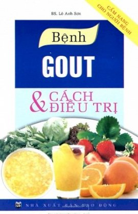 Bệnh Gout & cách điều trị