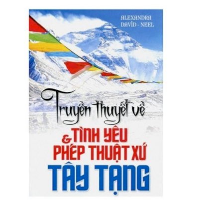 Truyền thuyết về tình yêu & phép thuật xứ Tây Tạng