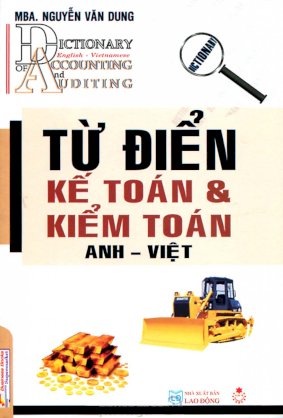 Kế toán & kiểm toán Anh Việt từ điển 711007