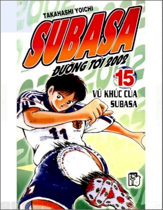 Subasa đường tới 2002 - tập 15