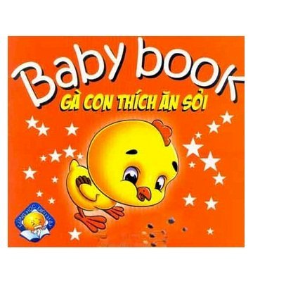 Baby Book - Gà con thích ăn sỏi